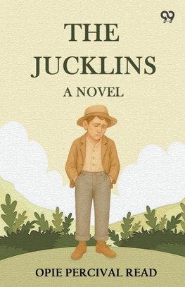 The Jucklins A Novel