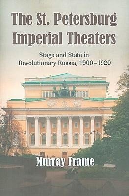 The St. Petersburg Imperial Theaters