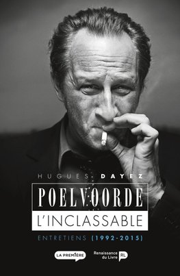 Poelvoorde, l'inclassable