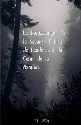 Le Rugissement de la Savane