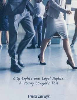 City Lights and Legal Nights