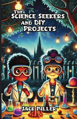 The Science Seekers and DIY Projects