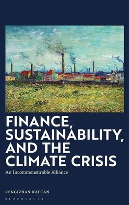 Finance, Sustainability, and the Climate Crisis
