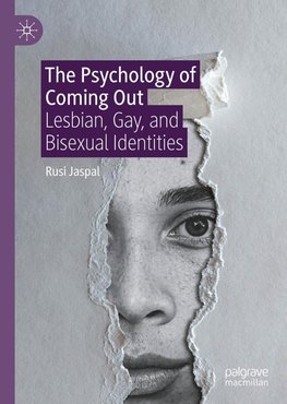The Psychology of Coming Out