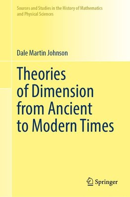 Theories of Dimension from Ancient to Modern Times