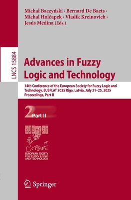 Advances in Fuzzy Logic and Technology