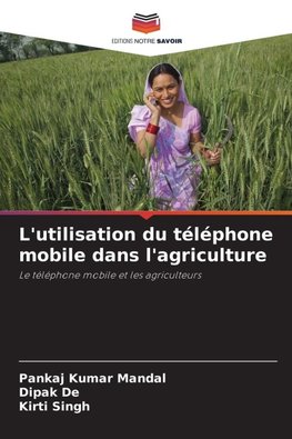 L'utilisation du téléphone mobile dans l'agriculture