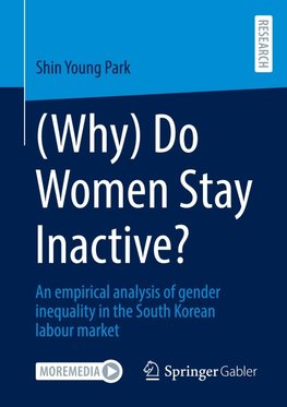 (Why) Do Women Stay Inactive?