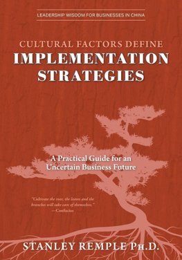 Cultural Factors Define Implementation Strategies