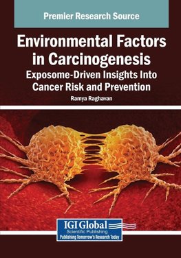 Environmental Factors in Carcinogenesis
