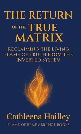 The Return of the True Matrix