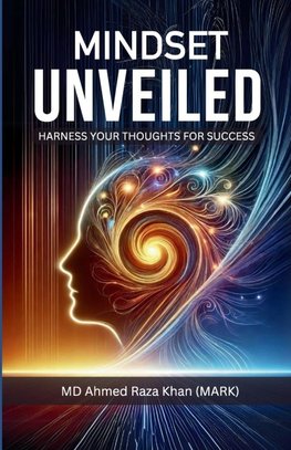 Mindset Unveiled