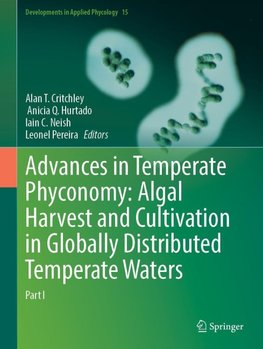 Advances in Temperate Phyconomy: Algal Harvest and Cultivation in Globally Distributed Temperate Waters