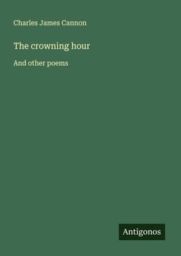 The crowning hour