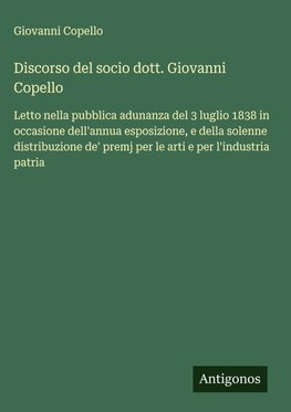 Discorso del socio dott. Giovanni Copello