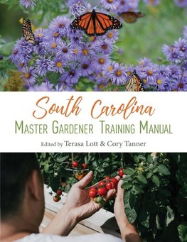 South Carolina Master Gardener Training Manual