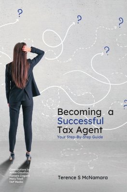 Becoming a Successful Tax Agent
