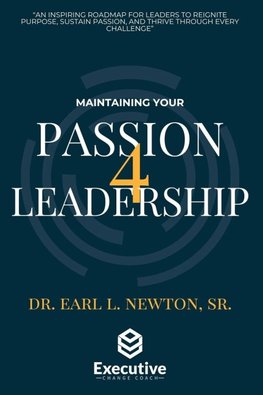 Maintaining your Passion for Leadership