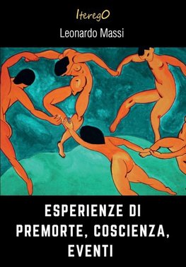 Esperienze di Premorte, Coscienza, Eventi