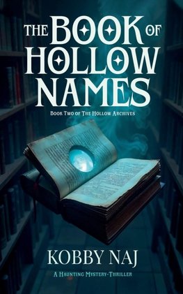 The Book of Hollow Names