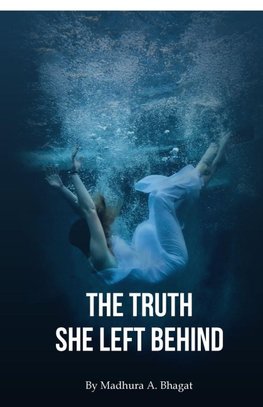 The Truth She Left Behind