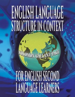 English Language Structure in Context for English Second Language Learners