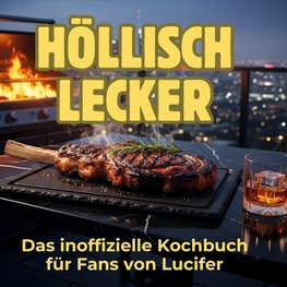 Höllisch lecker