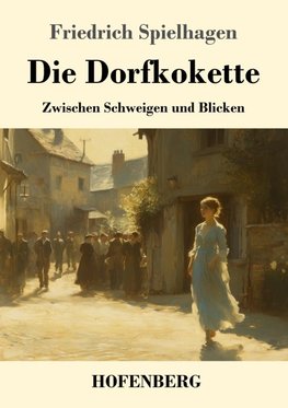 Die Dorfkokette