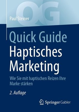 Quick Guide Haptisches Marketing