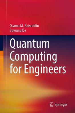 Quantum Computing for Engineers