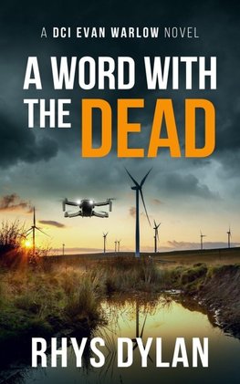 A Word With The Dead