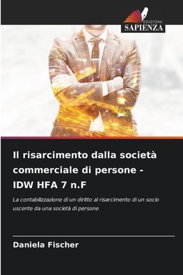 Il risarcimento dalla società commerciale di persone - IDW HFA 7 n.F