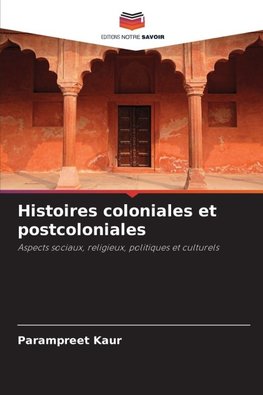 Histoires coloniales et postcoloniales