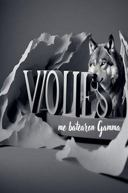 Voues, me batearon Gamma