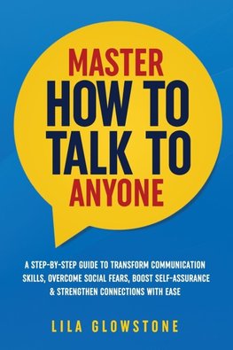 Master How To Talk To Anyone
