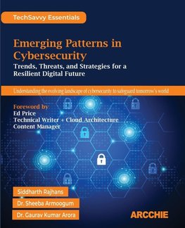 Emerging Patterns in Cybersecurity