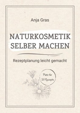 Naturkosmetik selber machen