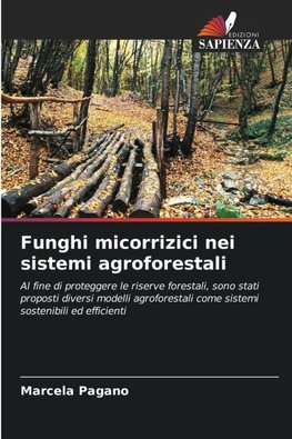 Funghi micorrizici nei sistemi agroforestali