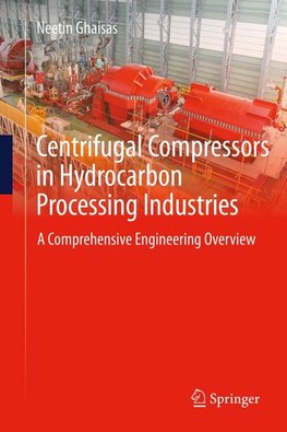 Centrifugal Compressors in Hydrocarbon Processing Industries