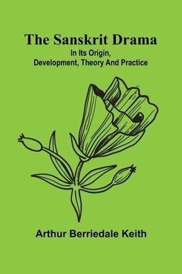 The Sanskrit drama