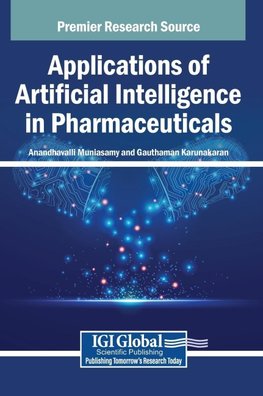 Applications of Artificial Intelligence in Pharmaceuticals