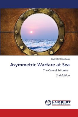 Asymmetric Warfare at Sea