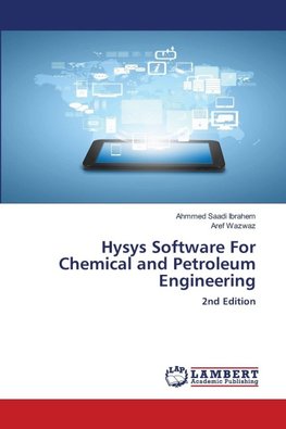 Hysys Software For Chemical and Petroleum Engineering