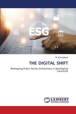 THE DIGITAL SHIFT