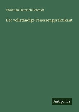 Der vollständige Feuerzeugpraktikant