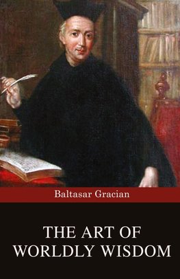 The Art of Worldly Wisdom