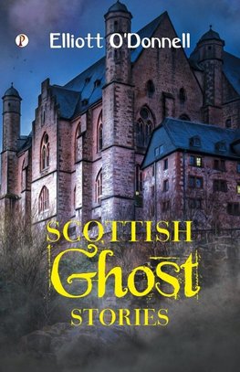 Scottish Ghost Stories