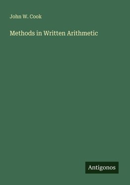 Methods in Written Arithmetic