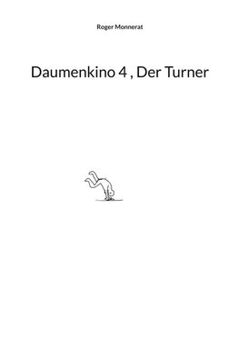 Daumenkino 4 , Der Turner