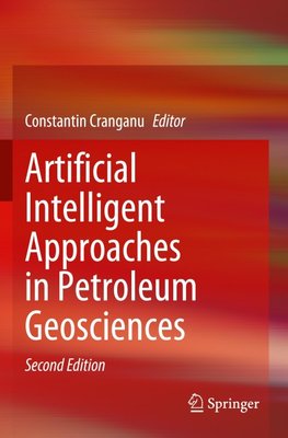 Artificial Intelligent Approaches in Petroleum Geosciences